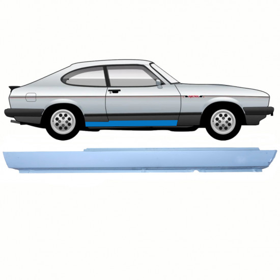 FORD CAPRI 1974-1987 PANNEAU DE RÉPARATION DU SEUIL / DROIT